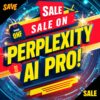 Limited-time sale on Perplexity AI Pro with vibrant, eye-catching design.