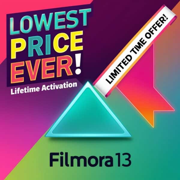 Massive discount on Filmora 13 Lifetime Activation